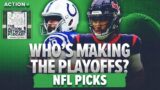 Which Teams Will WIN & Make 2023 NFL Playoffs? NFL Week 18 Picks | The Action Network Podcast