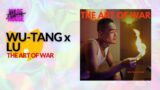 Wu-Tang Clan x Lu – The Art Of War (2024)