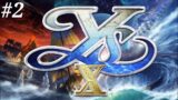 Ys X – NORDICS – [JP] – Playthrough Part 2 – PS5