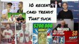 10 Recent Sports Card Trends That Suck