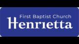 11 February 2024 — FBC Henrietta Live stream