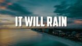 It Will Rain, Angels Like You, Easy On Me (Lyrics) – Bruno Mars, Miley Cyrus