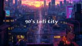 90's Lofi City | lofi hip hop radio ~ chill beats to relax/study to – lofi city 90s #5