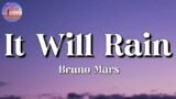 Bruno Mars – It Will Rain || JVKE, Charlie Puth, Morgan Wallen (Lyrics)