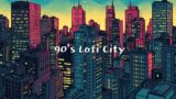 90's Lofi City | lofi hip hop radio ~ chill beats to relax – Sunset Streets: Retro Lofi City Hip Hop