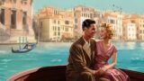 1940s You're in Venice with your valentine – Romantic oldies playing in the distance, water sounds