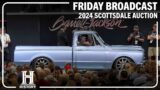 2024 SCOTTSDALE FRIDAY BROADCAST – Friday, January 26, 2024  – BARRETT-JACKSON 2024 AUCTION