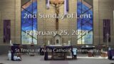 2nd Sunday of Lent, St Teresa of Avila Catholic Community, Carson City, NV – Feb 25, 2024