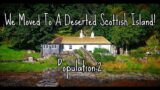 51: The Scottish Isle – Journey Back in Time in Rural Scotland