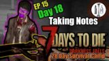 7 Days to Die Darkness Falls 28 Day Survival Camp – EP 15 Taking Notes