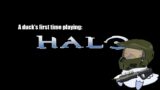A ducks first time playing Halo W/Professor Halo