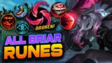 ALL Briar RUNES Explained! PICK The CORRECT Build!