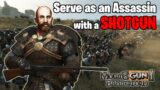 ASSASSINATING the KING with a SHOTGUN | Modded Mount and Blade 2: Bannerlord
