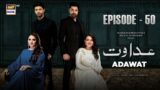 Adawat Episode 50 | 30 January 2024 | ARY Digital