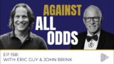 Against All Odds – Your Best Day Yet Episode 158