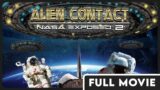 Alien Contact: NASA Exposed 2 | Conspiracy | UFOs | Aliens | FULL ENGLISH DOCUMENTARY