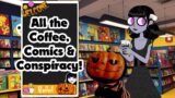 All the Coffee, Comics & Conspiracy! : Pum'Kin Guy
