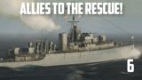 Allies to the Rescue  ||  Destroyer: The U-boat Hunter Career – Ep.06