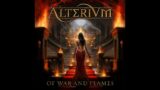Alterium interview Of War and Flames" out on March 8th, 2024 via AFM Records