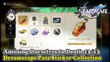 Amusing Ourselves to Death Sticker Collection Locations Honkai Star Rail (Dreamscape Pass Stickers)
