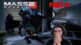 An unexpected disaster | Mass Effect 2 BLIND FIRST PLAYTHROUGH | Part 11