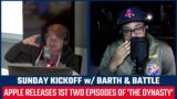 Apple TV Releases 1st Two Episodes of Patriots Documentary – Sunday Kickoff w/ Barth & Battle