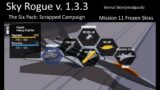 Aquila – M11 Frozen Skies – Scrapped Campaign – Vernal Skies – Sky Rouge v1.3.3