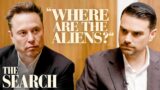 Are Aliens Real? | THE SEARCH With Elon Musk