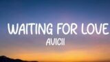 Avicii – Waiting For Love (Lyrics)