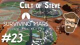 B-Domes (Cult of Steve Colony Part 23) – Surviving Mars Below & Beyond Gameplay