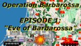 Barbarossa Explained: Animated Episode 1