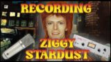 Behind the Recording of Bowie’s Ziggy Stardust and The Spiders From Mars!