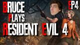 Bruce Plays Resident Evil 4: EP4 The Amish Tyrant