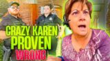 CRAZY Karen OWNED & Proven WRONG | Rights Asserted | First and Fourth Amendment