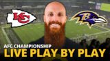 Chiefs vs Ravens LIVE play by play reaction! | AFC Championship