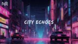 City Echoes [calm music for peace and relaxation]