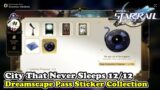 City That Never Sleeps Sticker Collection Locations Honkai Star Rail (Dreamscape Pass Stickers)