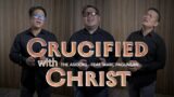 Crucified With Christ – THE ASIDORS feat. Marc Pagunsan | 2024 COVERS | Christian Worship Songs