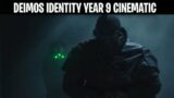 DEIMOS IDENTITY REVEALED! Year 9 Cinematic! Rainbow Six Siege Lore