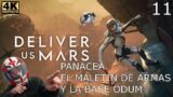 DELIVER US MARS 11 PANACEA EL MALETIN DE ARMAS Y LA BASE ODUM MAVERICK VALERO