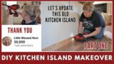 DIY kitchen island makeover part one | Mobile home updates | THANK YOU for 50K Subscribers
