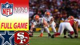 Dallas Cowboys vs San Francisco 49ers FULL GAME  | NFL Highlights Today