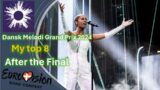 Dansk Melodi Grand Prix 2024 | My Top 8 | Eurovision 2024