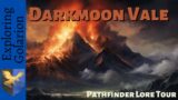 Darkmoon Vale | Pathfinder Lore