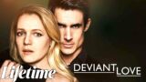 Deviant Love (2024) #LMN | BEST Lifetime Movies | Based on a true story 2024