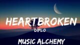 Diplo – Heartbroken (Lyrics) ft. Jessie Murph & Polo G  | 25mins – Feeling your music