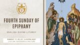 Divine Liturgy (English) | 11.02.2024 Fourth Sunday of Epiphany