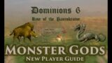 Dominions 6 – Monster Gods – A New Player Guide