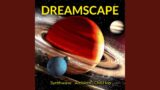 Dreamscape : Theme Of The Universe