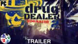 Drug Dealer Simulator 2 Trailer